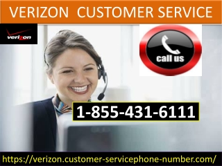 Get Connected To Verizon Customer Service And Resolve Your Trouble With Ease 1-855-431-6111