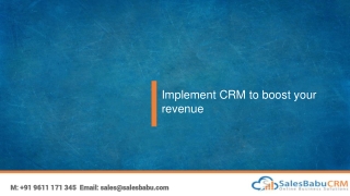 Implement CRM to boost your revenue