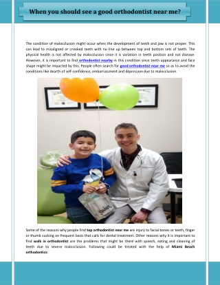When you should see a good orthodontist near me?
