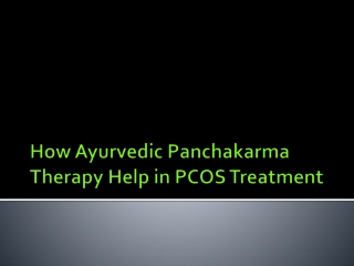 How Ayurvedic Panchakarma Therapy Help in PCOS Treatment?