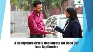 A Handy Checklist Of Documents For Used Car Loan Application