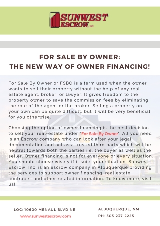 For Sale By Owner: The New Way of Owner Financing!