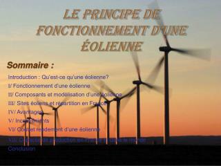 Le principe de fonctionnement d’une éolienne