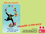 Prepared by Yamaska Literacy Council yamaskaliteracy