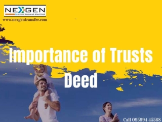 Importance of Trusts Deed