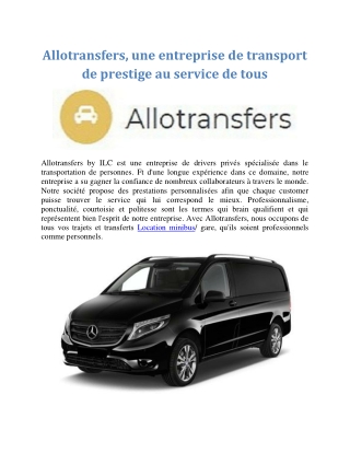 Allotransfers, une entreprise de transport de prestige au service de tous