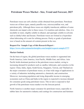 Petroleum Waxes Market - Size, Trend and Forecast, 2027