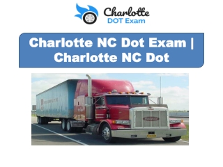 Dot Physical Exam Charlotte NC | Dot Physical NC