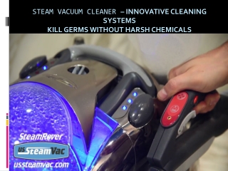 Steam vacuum cleaner – Innovative Cleaning Systems Kill germs without harsh chemicals