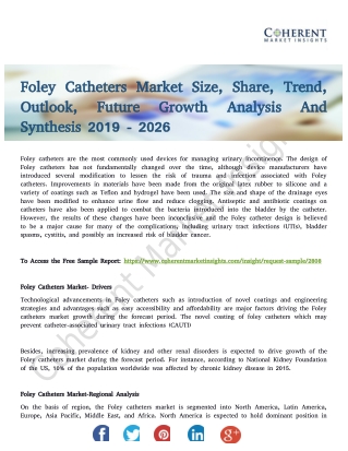 Foley Catheters Market Present Scenario and Growth Prospects To 2026