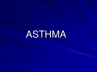 ASTHMA