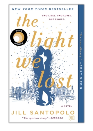 [PDF] Free Download The Light We Lost By Jill Santopolo