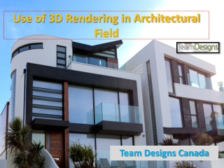 Use of 3D Rendering in Architectural Field