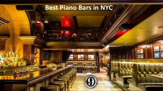 Find the best Piano Bar in NYC | Bar Nine