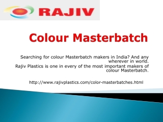 Colour Masterbatch- Rajiv Plastics