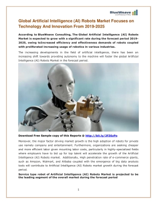 Global Artificial Intelligence (AI) Robots Market Focuses on Technology And Innovation From 2019-2025