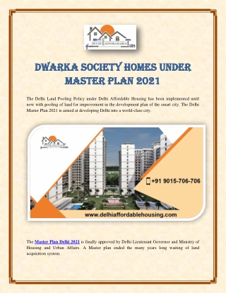 Dwarka Society Homes under Master Plan 2021