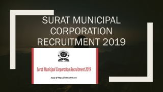 Surat Municipal Corporation Recruitment 2019 Online Forms For 234 Posts
