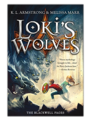 [PDF] Free Download Loki's Wolves By K. L. Armstrong & M. A. Marr