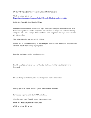 BSHS 445 Week 2 BSHS 445 Week 2 Hybrid Model of Crisis//tutorfortune.comModel of Crisis//tutorfortune.com