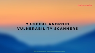 7 Useful Android Vulnerability Scanners | Hackercombat