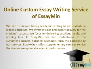 EssayMin provides Custom Essay Writing Service at Affordable Price