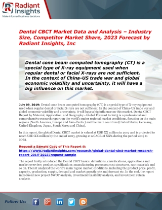 Worldwide Dental CBCT Market Foreseen to Grow Exponentially over 2023