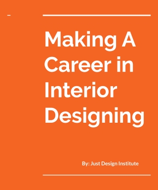 Making A Career in Interior Designing