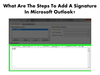 What Are The Steps To Add A Signature In Microsoft Outlook?