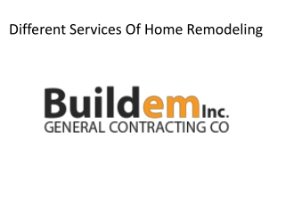 Different Services Of Home Remodeling