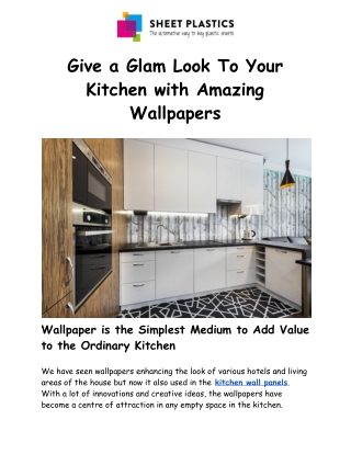 Give a Glam Look To Your Kitchen with Amazing Wallpapers