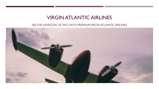 See the horizon of NYC with Premium Virgin Atlantic Airlines