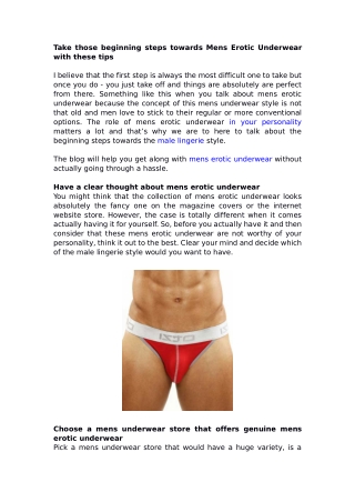 Take those beginning steps towards mens erotic underwear with these tips