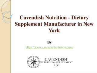Cavendish Nutrition - Dietary Supplement Manufacturer in New York