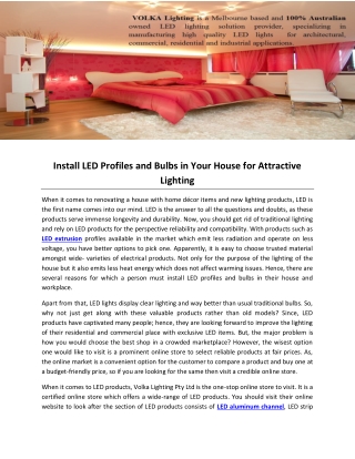 Install LED Profiles and Bulbs in Your House for Attractive Lighting