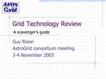 Grid Technology Review