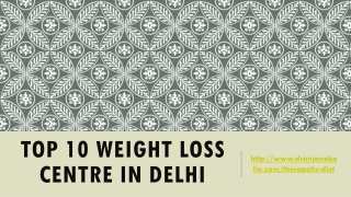 Top 10 Weight Loss Centre in Delhi-Dr Anjana Kalia