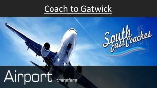 Coach to Gatwick