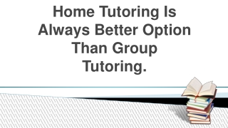 Find Out The Better One Between Group And Private Home Tuitions In Pune