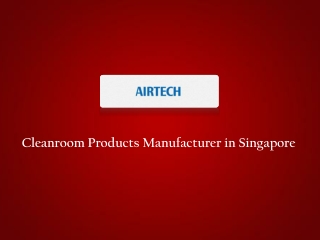 Cleanroom Products Manufacturer