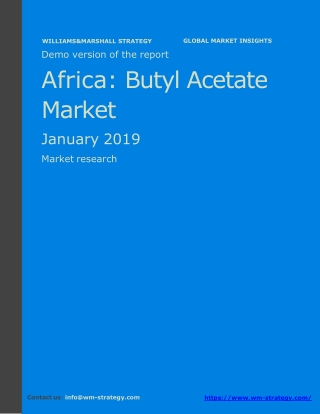 WMStrategy Demo Africa Butyl Acetate Market January 2019