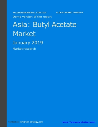WMStrategy Demo Asia Butyl Acetate Market January 2019