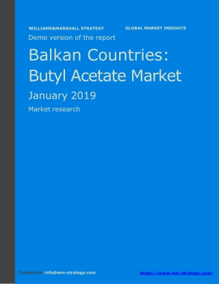 WMStrategy Demo Balkan Countries Butyl Acetate Market January 2019