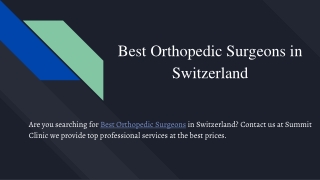 Best Orthopedic Surgeons in Switzerland