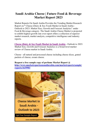 Saudi Arabia Cheese | Future Market Report 2023