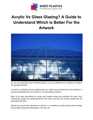 Acrylic Vs Glass Glazing? A Guide to Understand Which is Better For the Artwork