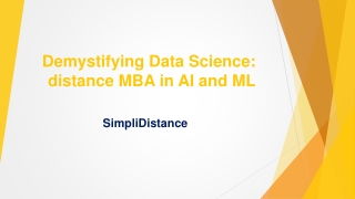 Demystifying Data Science - Data Science Online Course - Distance MBA in AI and ML - SimpliDistance