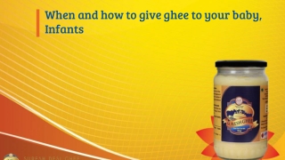 When and how to give ghee to your baby, infant