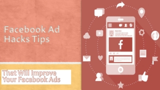 Hacks That Works Wonders For Facebook Advertising