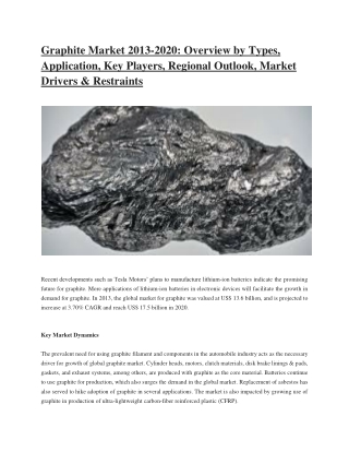 Graphite Market to Register Exponential Compound Annual Growth Rate Through 2020